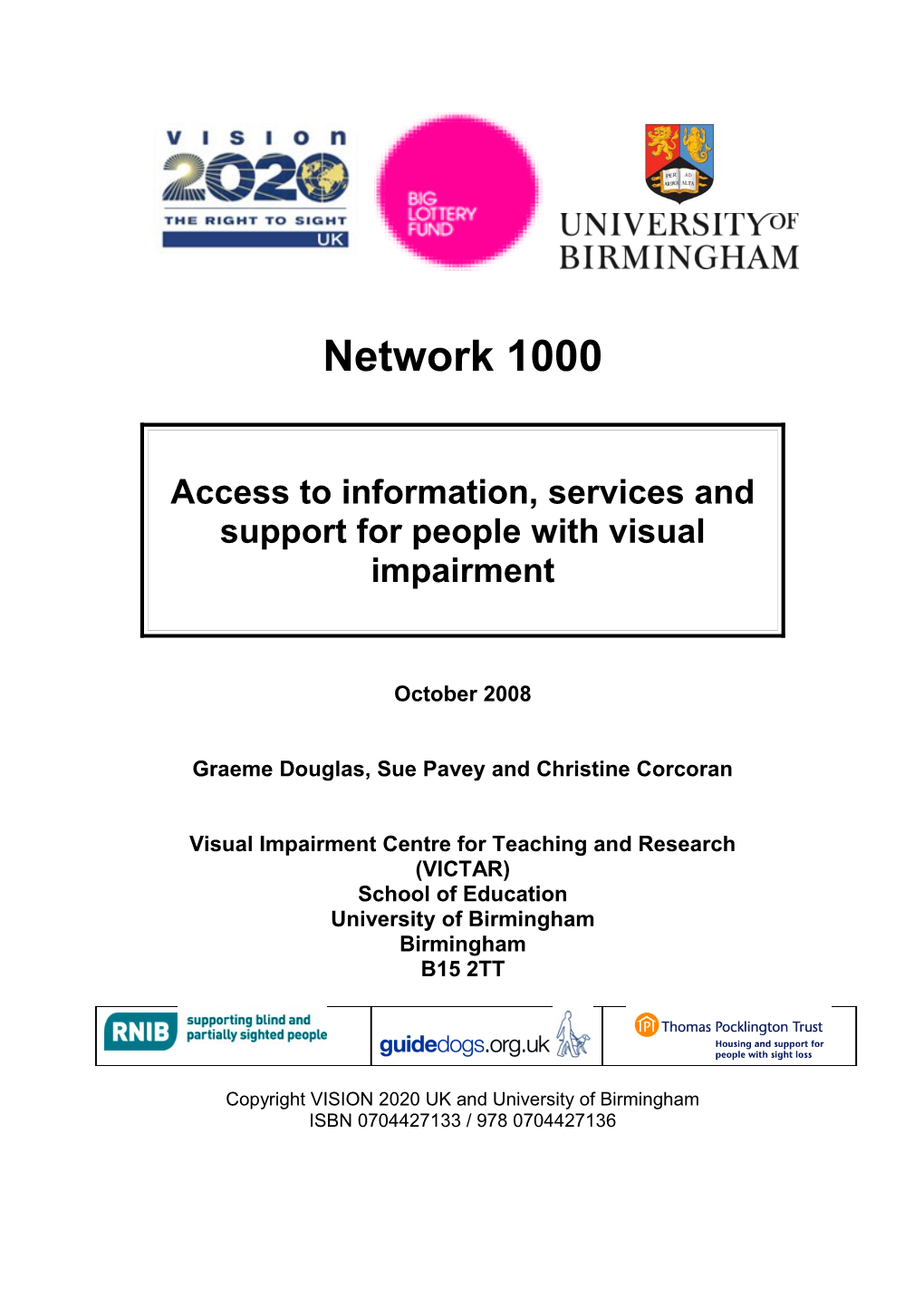 Network 1000: Access to Information, Services and Support for People with a Visual Impairment