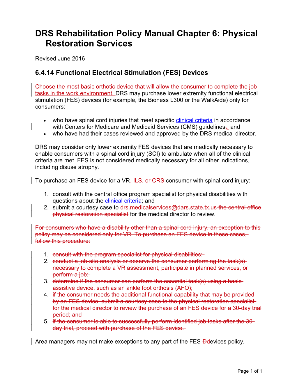 DRS Rehabilitation Policy Manual Chapter 6 Revisions, June 2016