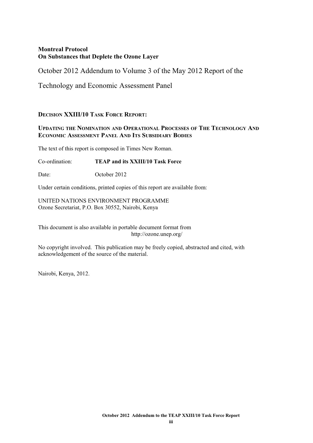 Addendum to TEAP May 2012 Decision XXIII/10 Task Force Report (Vol. 3)