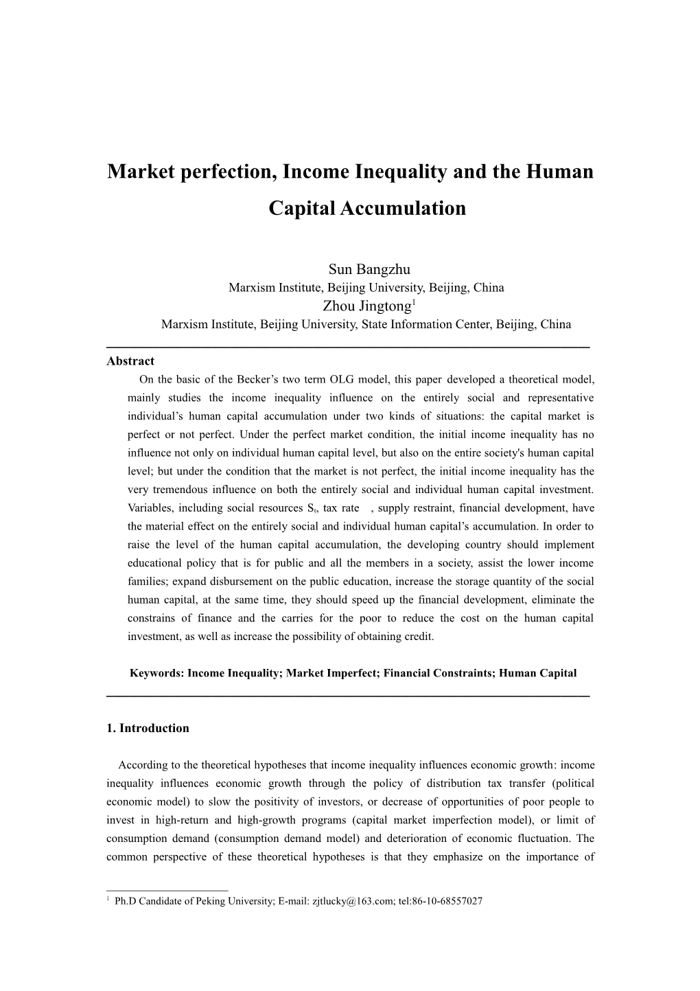 Income Inequality and the Human Capital Accumulation: a Theoretical Extensive Model