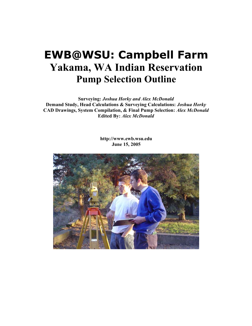 EWB WSU: Campbell Farm Yakama Indian Reservation, WA