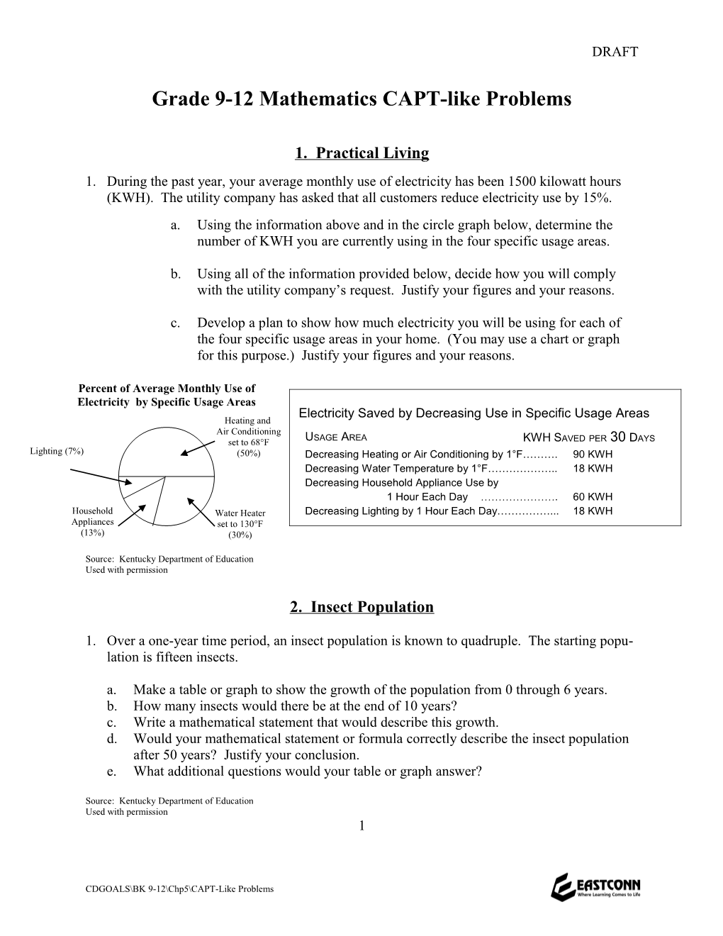 Grade 9-12 Mathematics CAPT-Like Problems