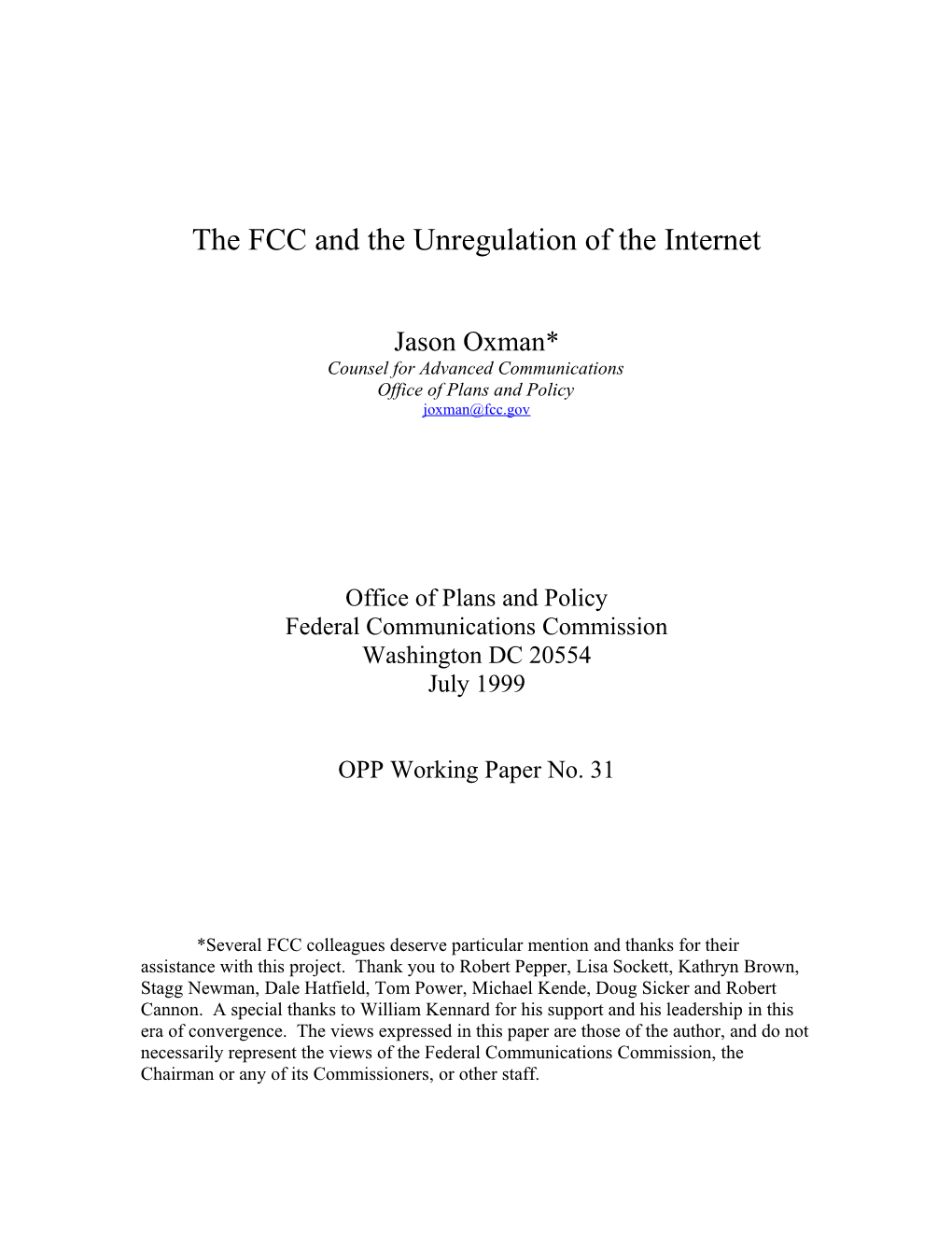 The FCC and the Unregulation of the Internet