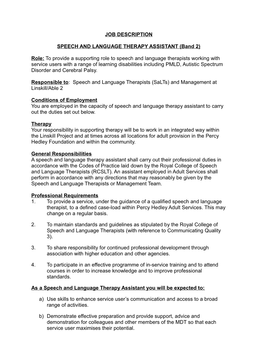 SPEECH and LANGUAGE THERAPY ASSISTANT (Band 2)
