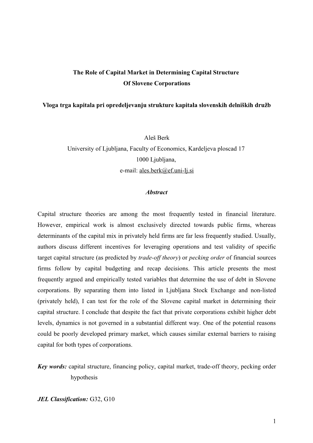 The Role of Capital Market in Determining Capital Structure