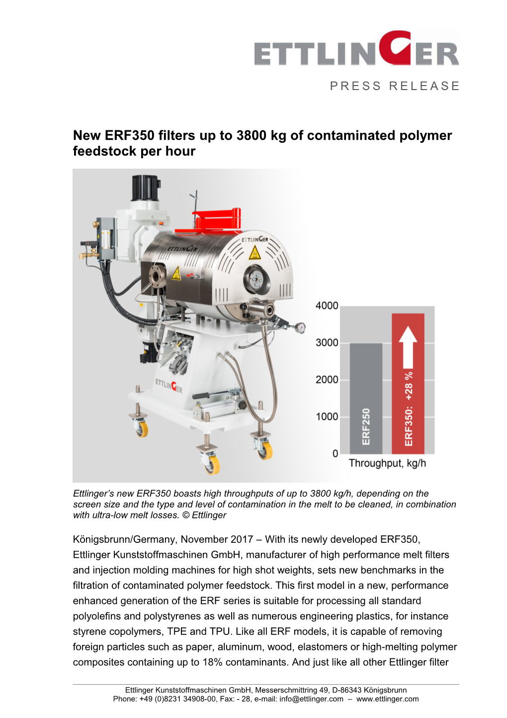 New ERF350 Filters up to 3800Kg of Contaminated Polymer Feedstock Per Hour