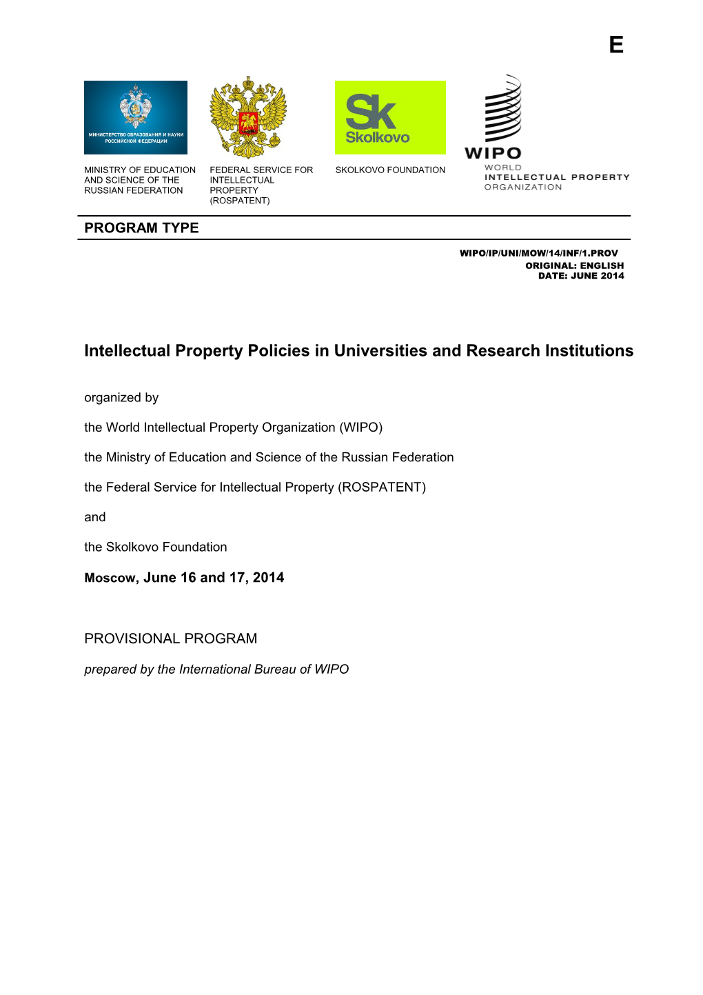 Intellectual Property Policies in Universities and Research Institutions