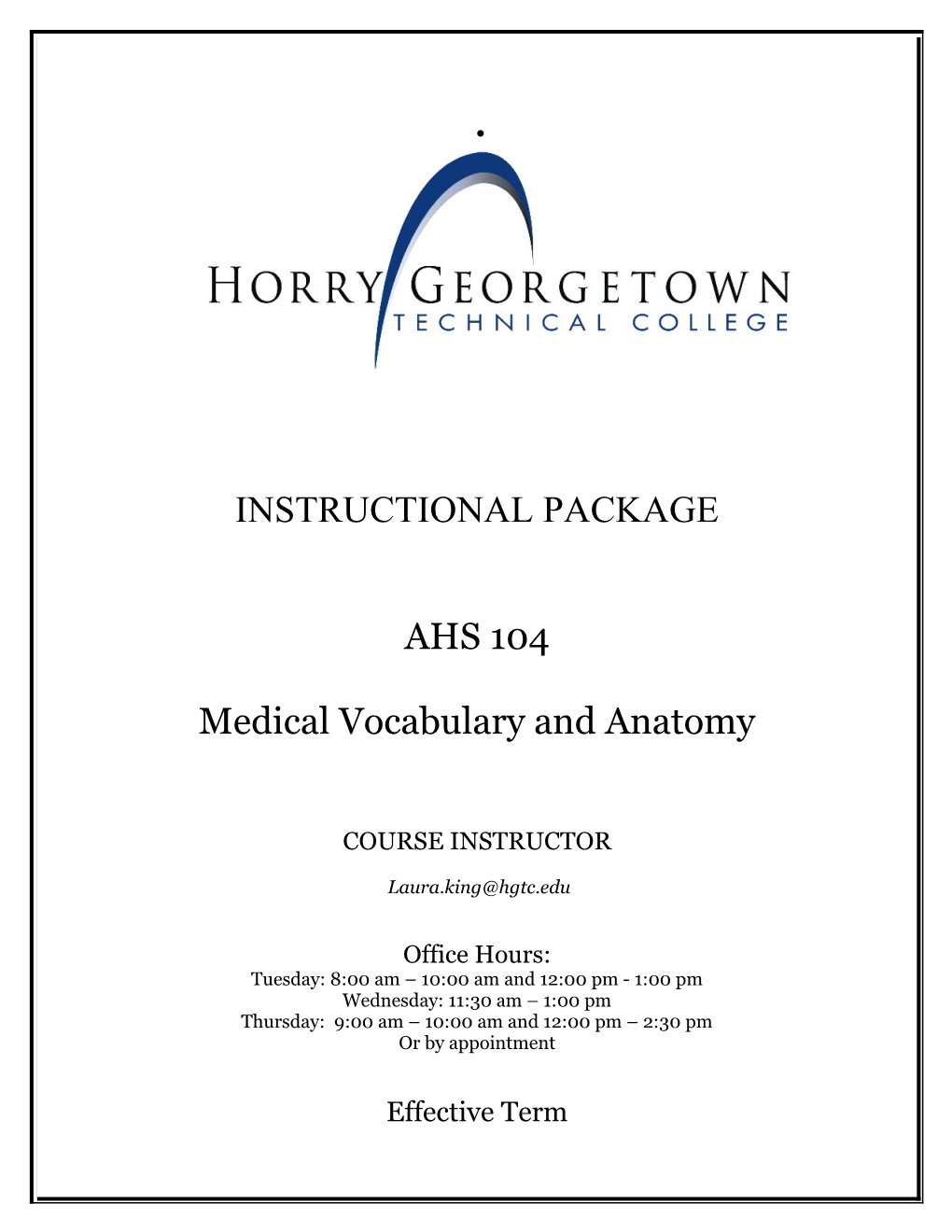 Medical Terminology With Human Anatomy (AHS 102)