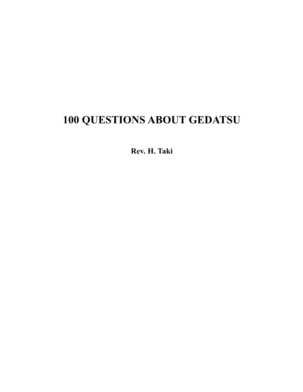 100 Questions About Gedatsu