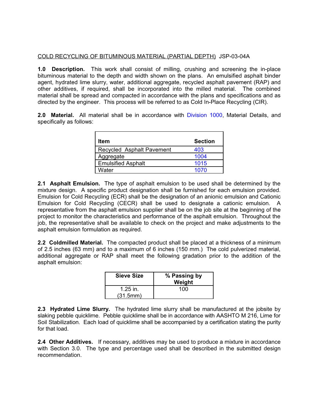 Cold Recycling Of Bituminous Material (Partial Depth)