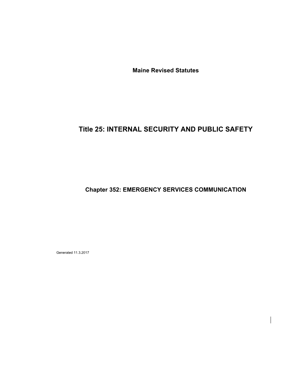 MRS Title 25 2934. MULTILINE TELEPHONE SYSTEMS