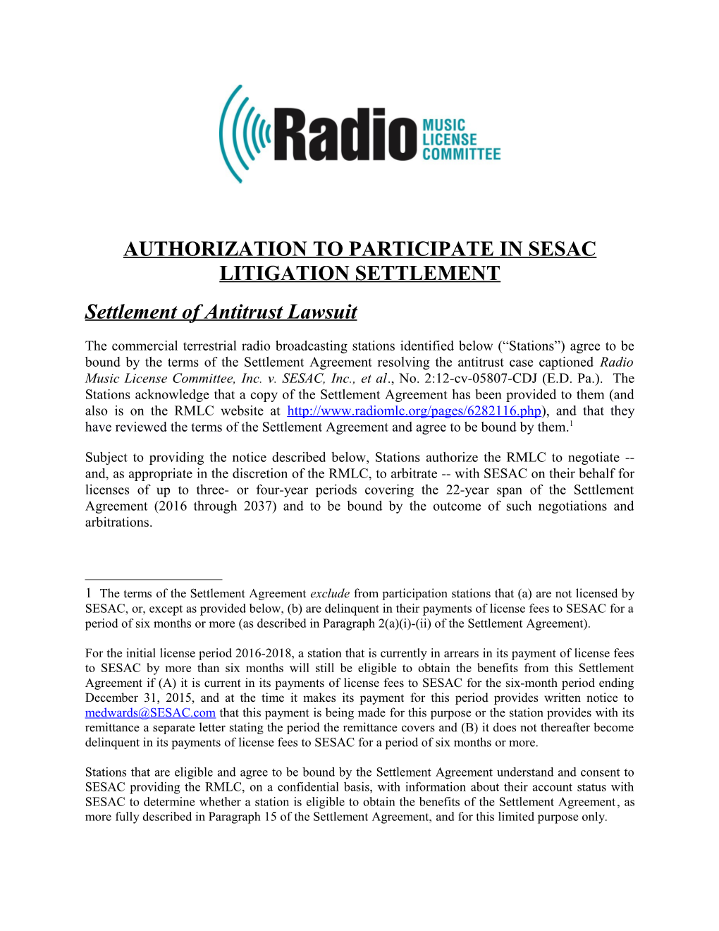 Local: H: SESAC RMLC SESAC Authorization Form - Draft Ex. a (ESH)