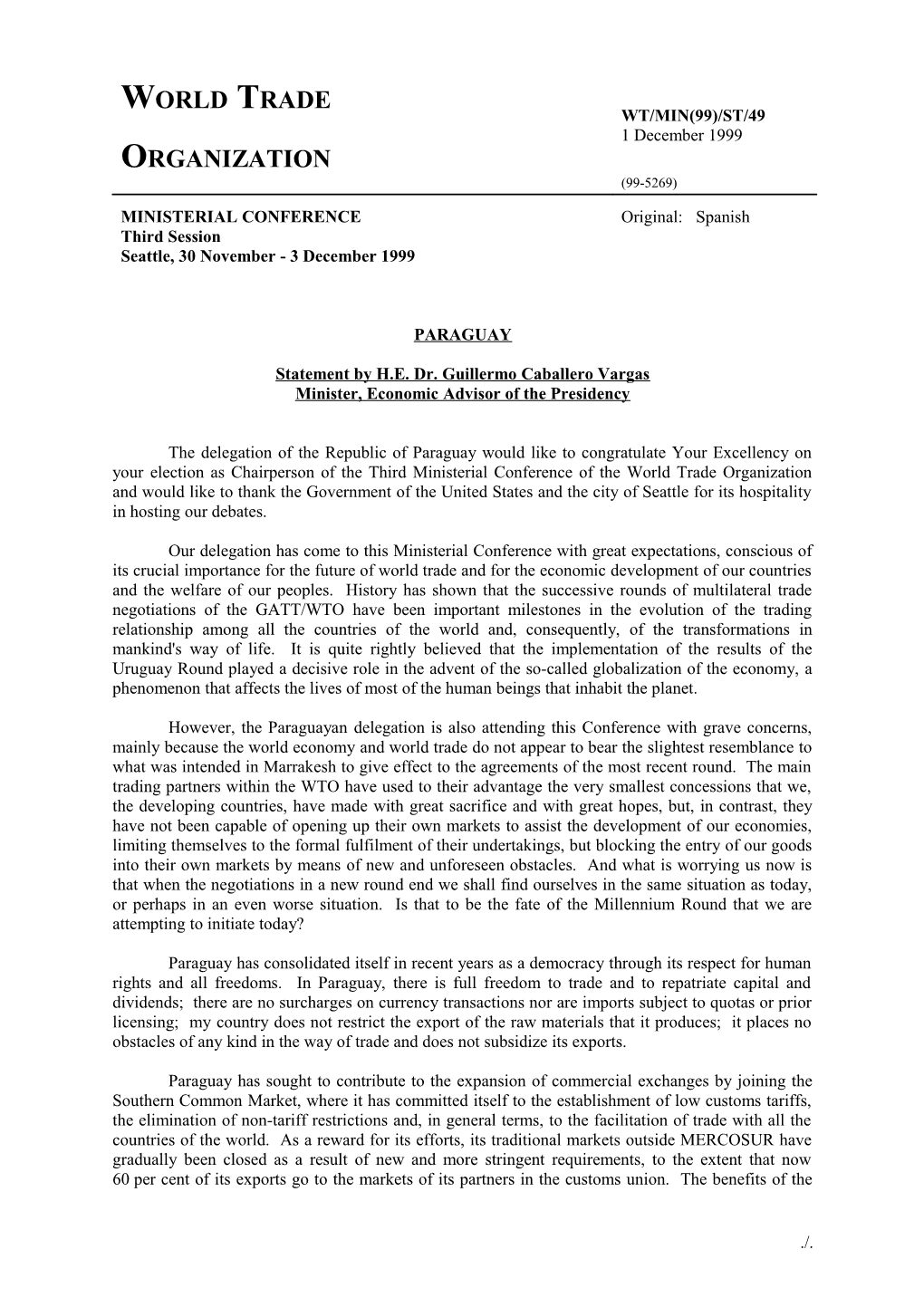 Statement by H.E. Dr. Guillermo Caballero Vargas