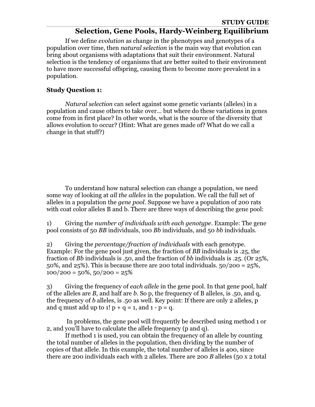 Selection, Gene Pools, Hardy-Weinberg Equilibrium