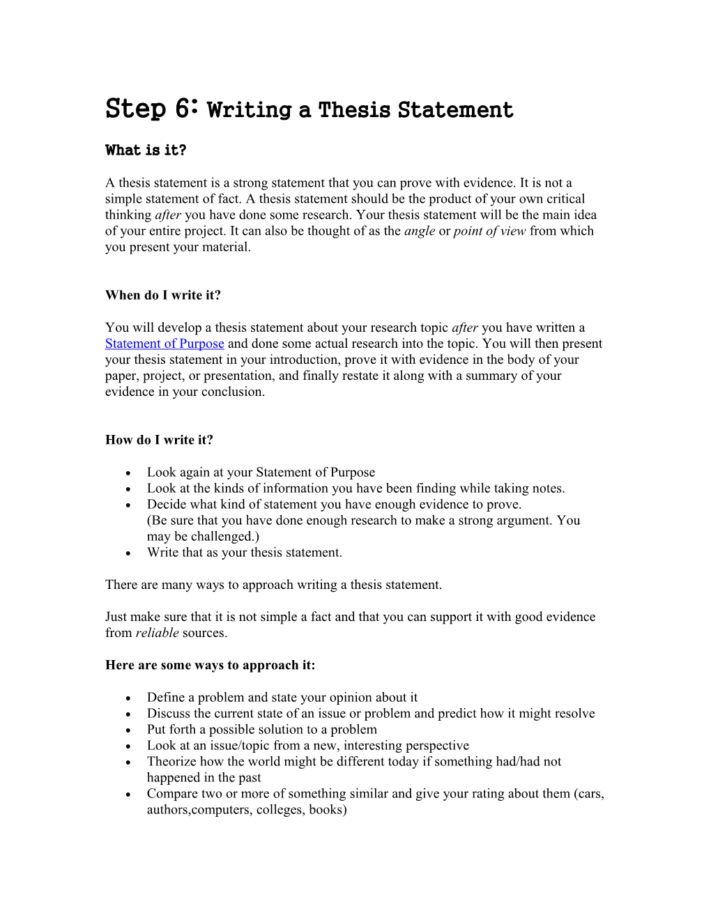 Step 6: Writing a Thesis Statement