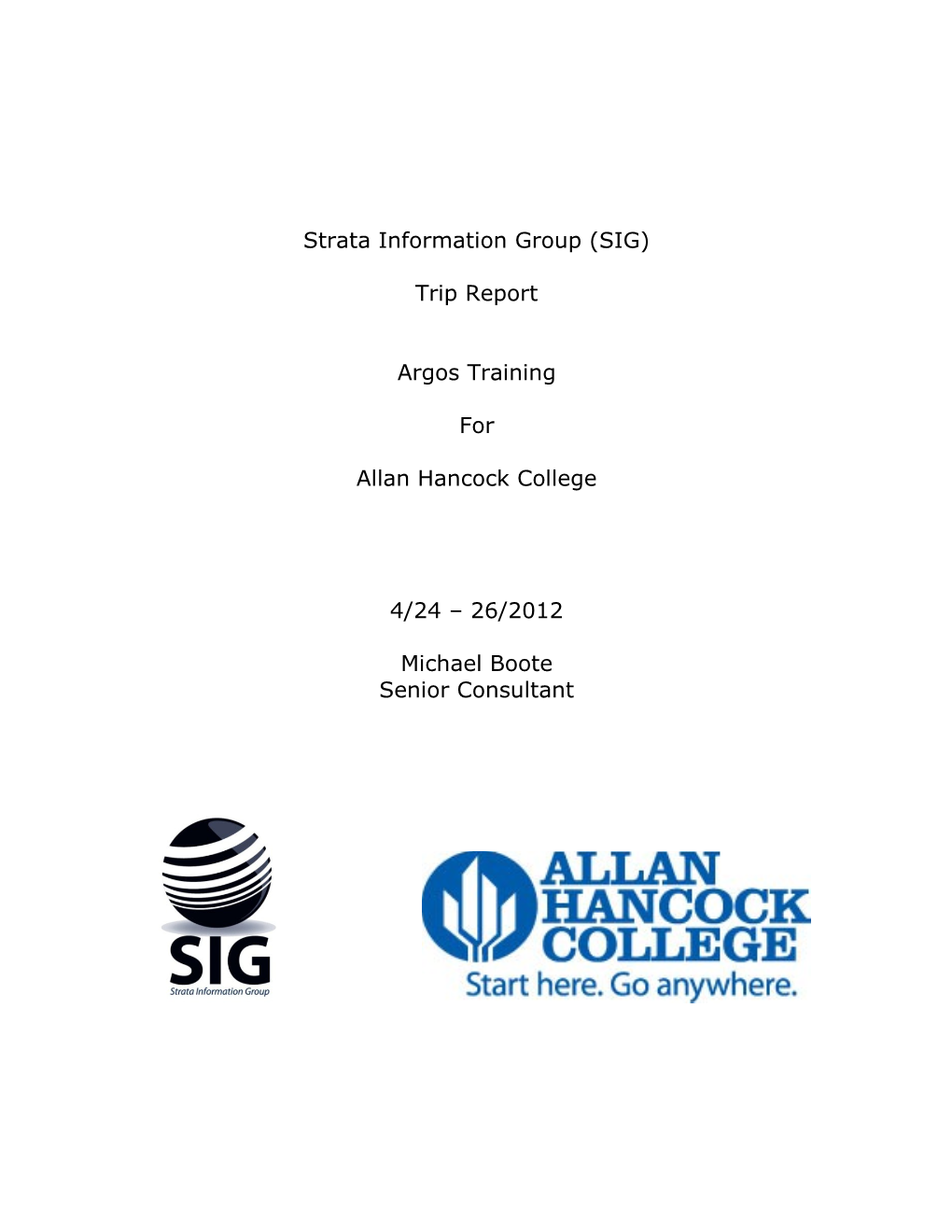 Strata Information Group (SIG)