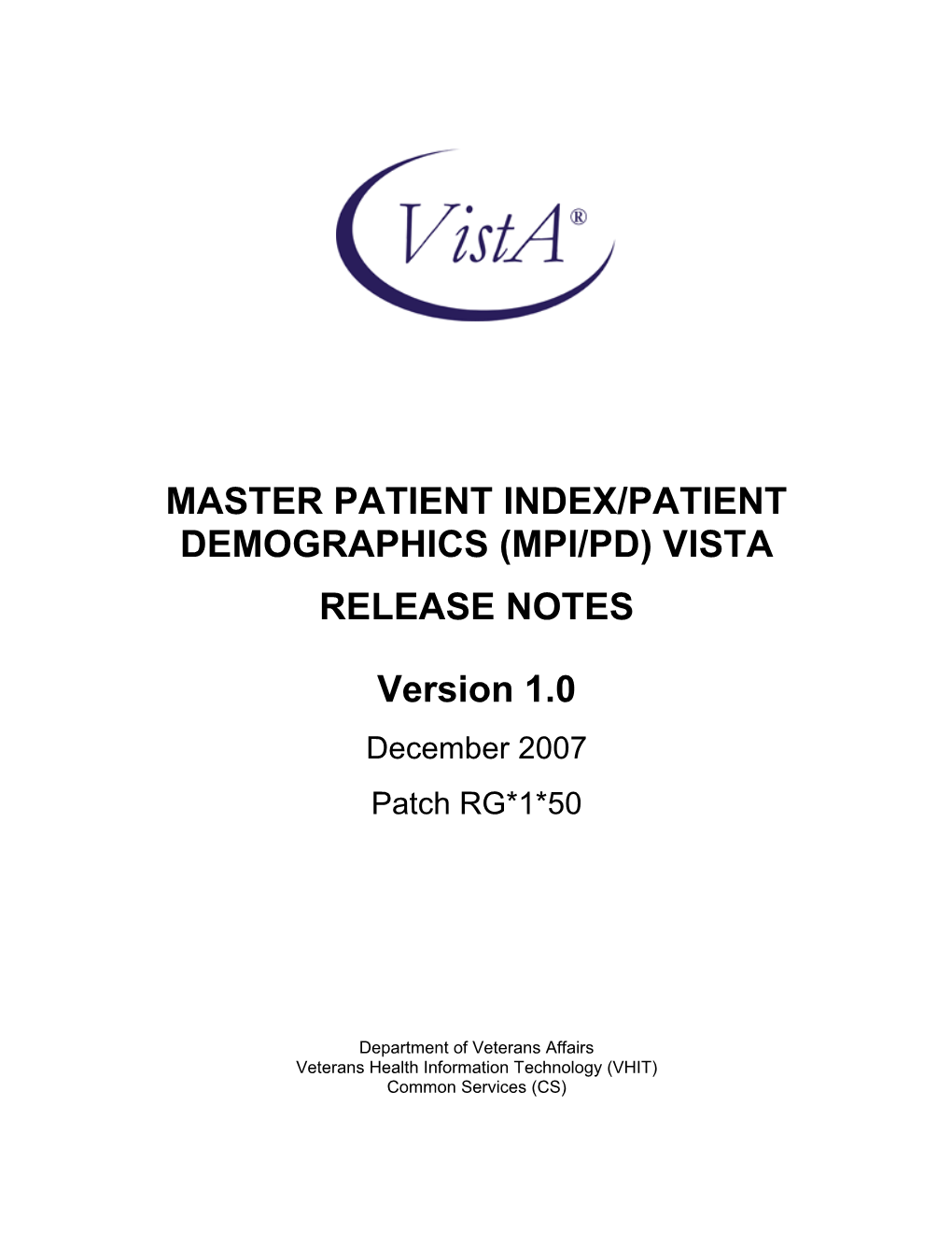 Master Patient Index/Patient Demographics Release Notes (Department of Veterans Affairs)