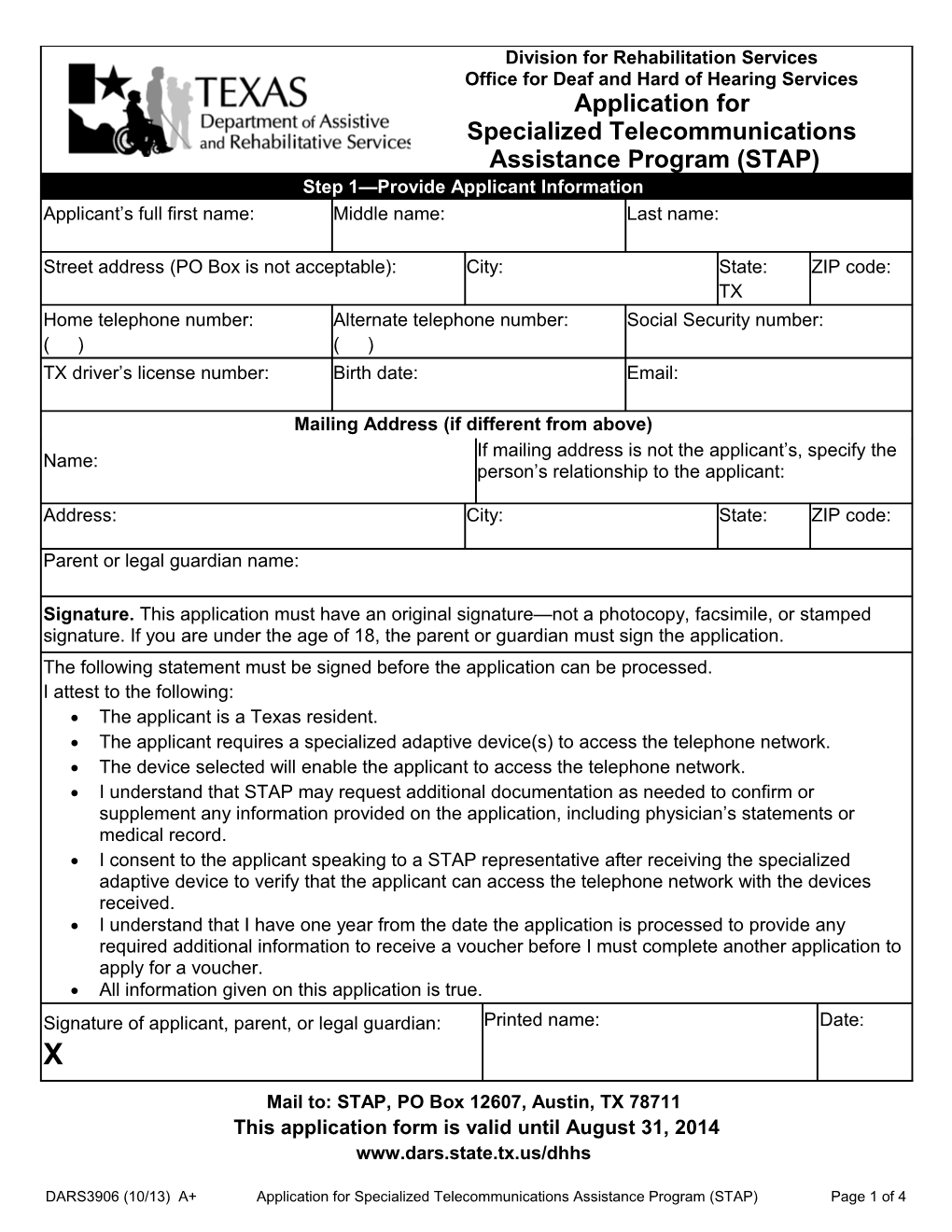 DARS3906 (10/13) A+ Application for Specialized Telecommunications Assistance Program (STAP)