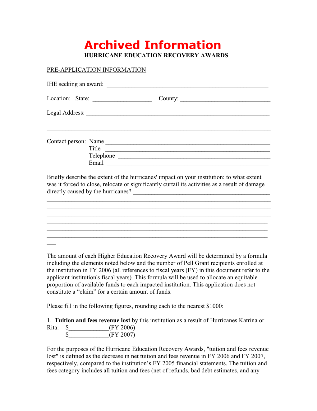 Archived: Hurricane Education Recovery Awards - 2007 Pre-Application Information (MS Word)