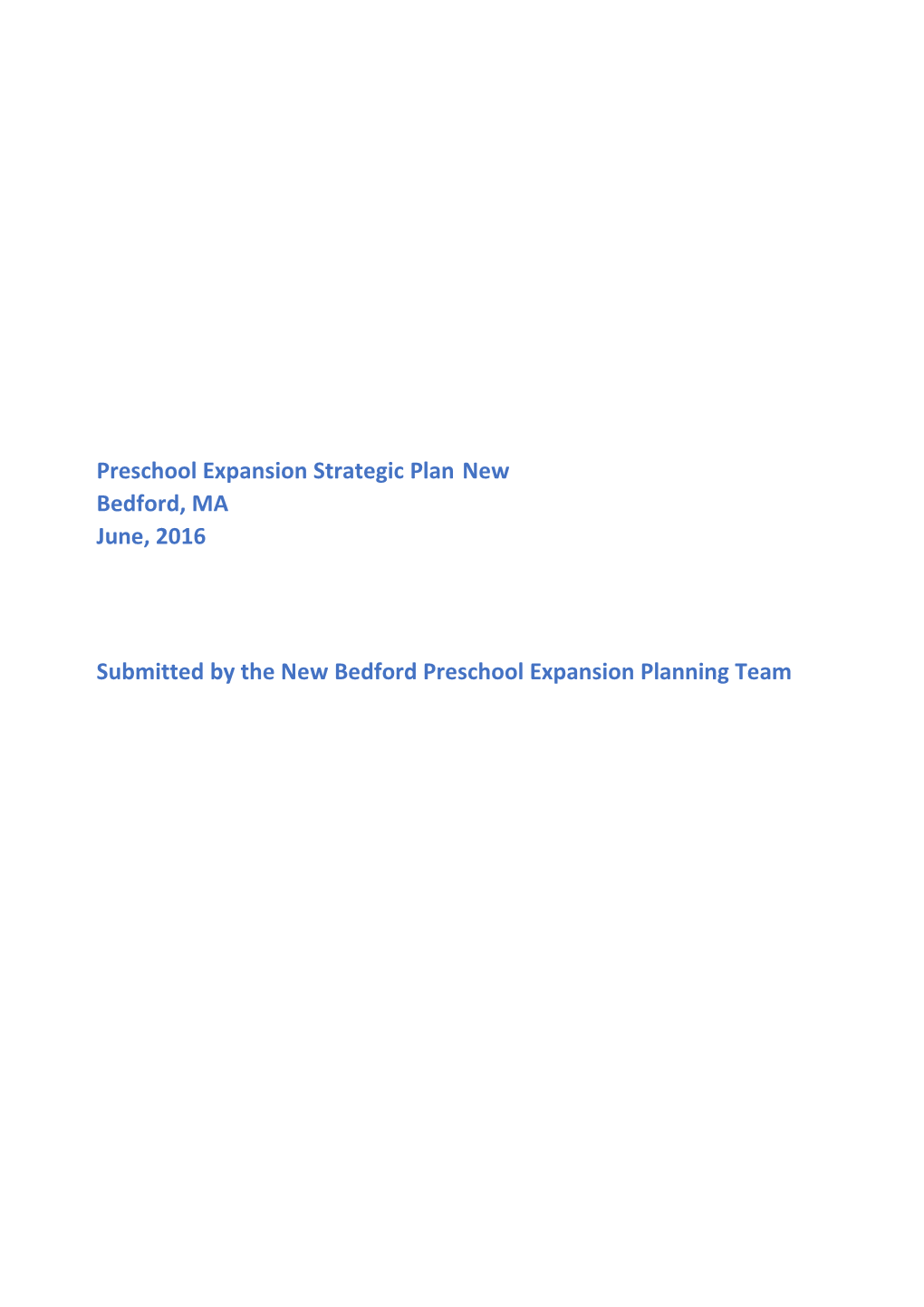 Preschool Expansion Strategic Plan New Bedford, MA