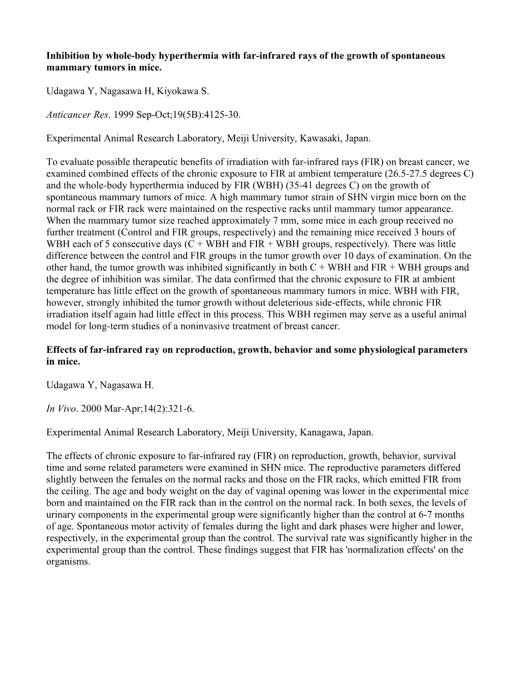 Inhibition by Whole-Body Hyperthermia with Far-Infrared Rays of the Growth of Spontaneous