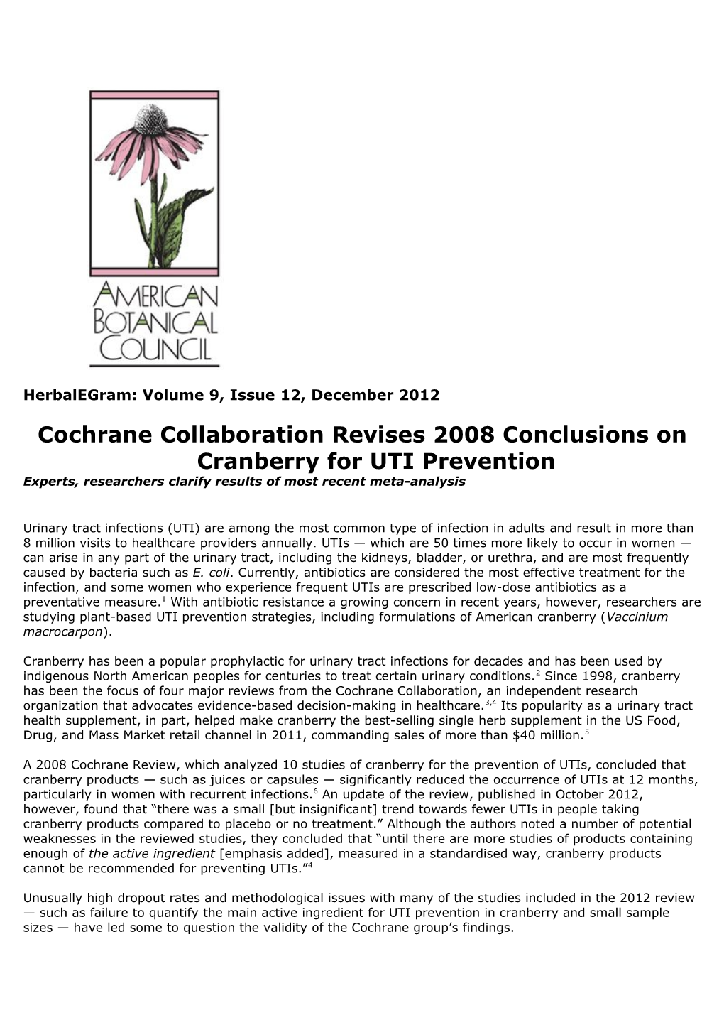 Cochrane Collaboration Revises 2008 Conclusions on Cranberry for UTI Prevention