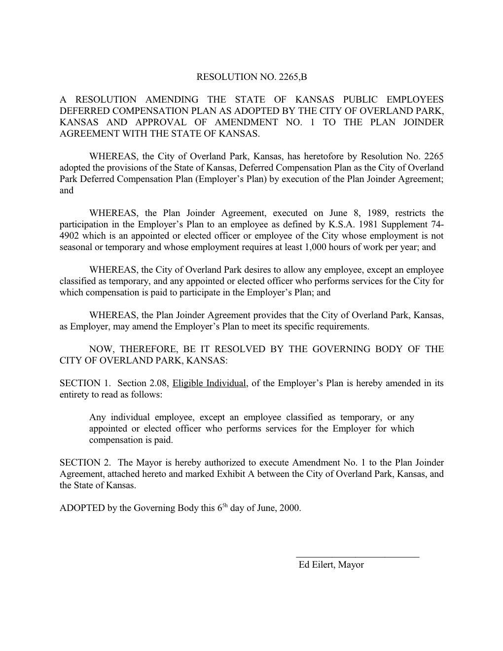 Deferred Compensation Plan, State of Kansas (Aetna) - Resolution No. 2265B - June 5, 1989