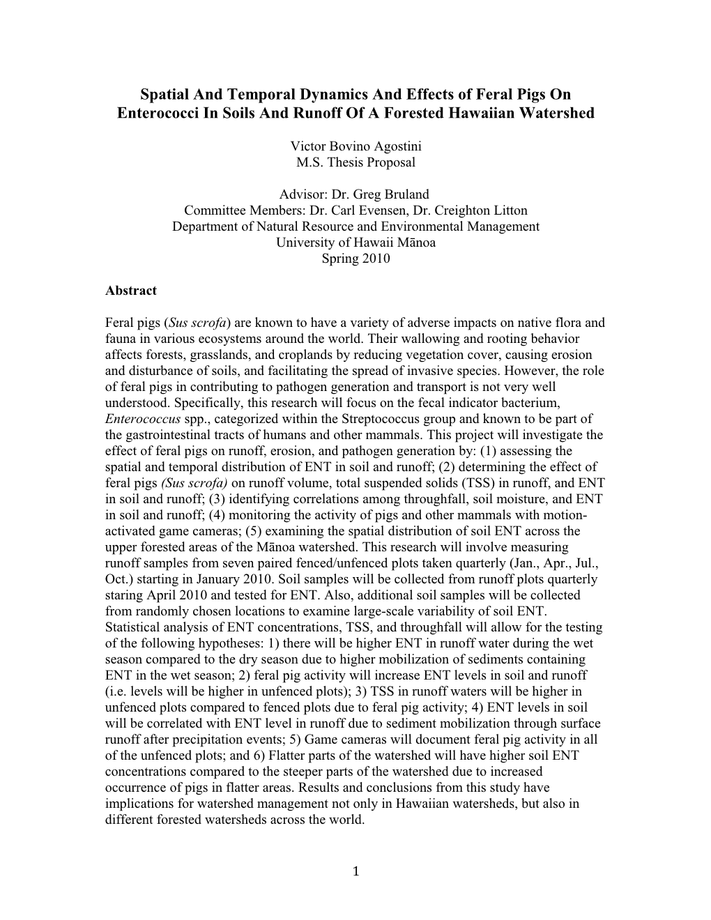 Spatial and Temporal Dynamics and Effects of Feral Pigs on Enterococci in Soils and Runoff