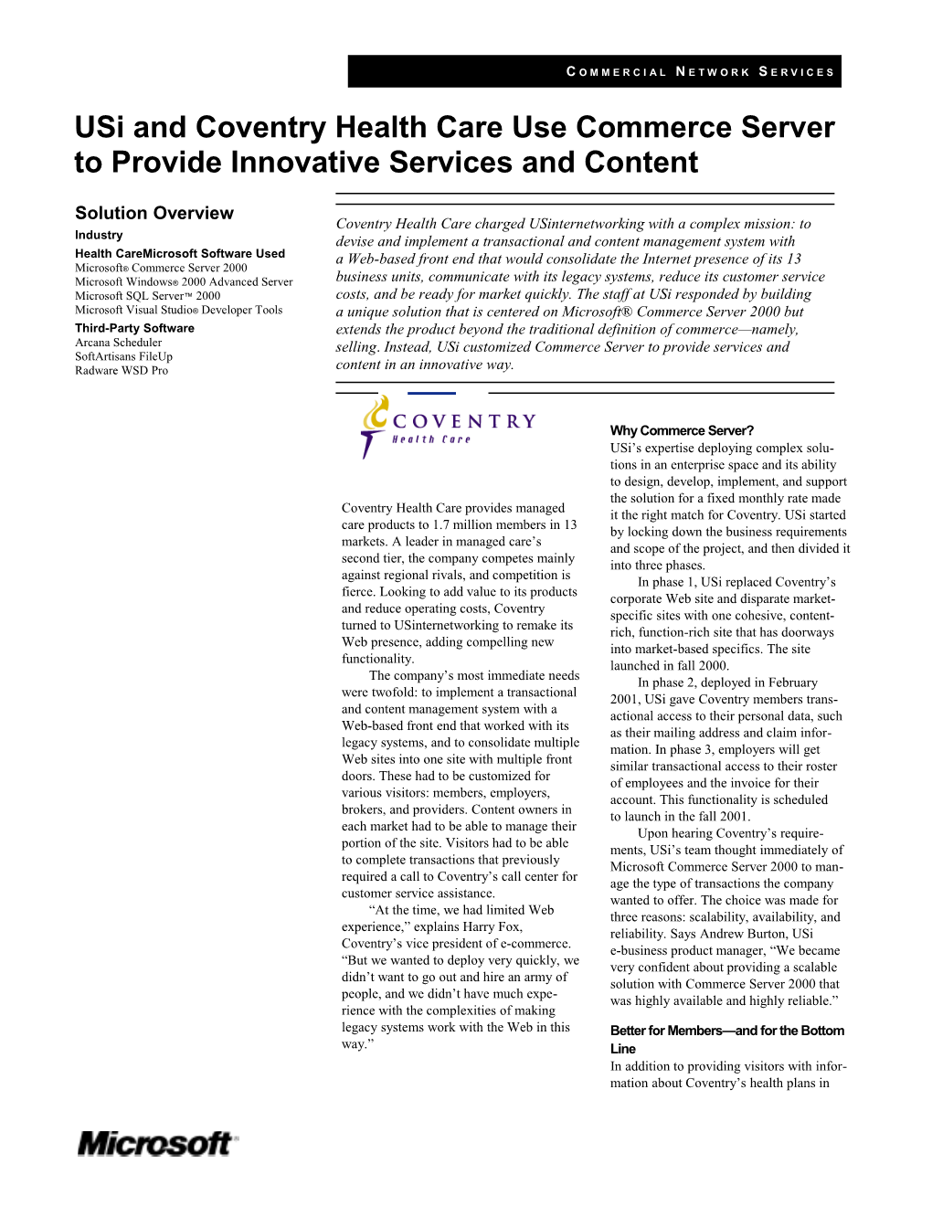 Usi and Coventry Health Care Use Commerce Server to Provide Innovative Services and Content