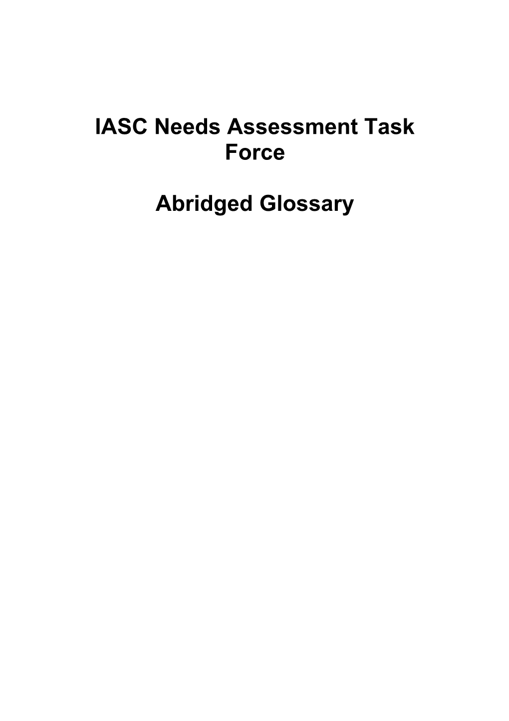 IASC Needs Assessment Task Force