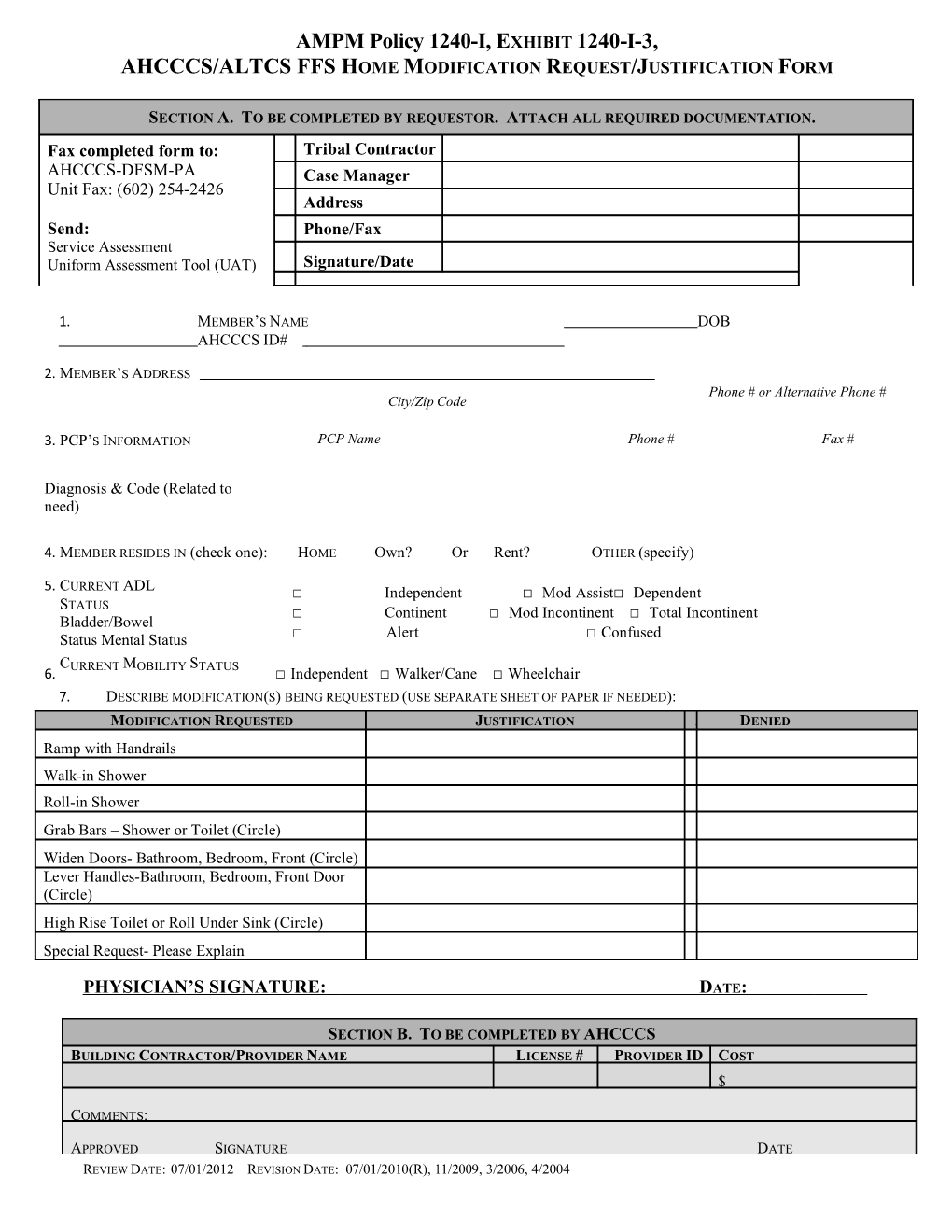 Ahcccs/Altcs Ffs Home Modification Request/Justification Form