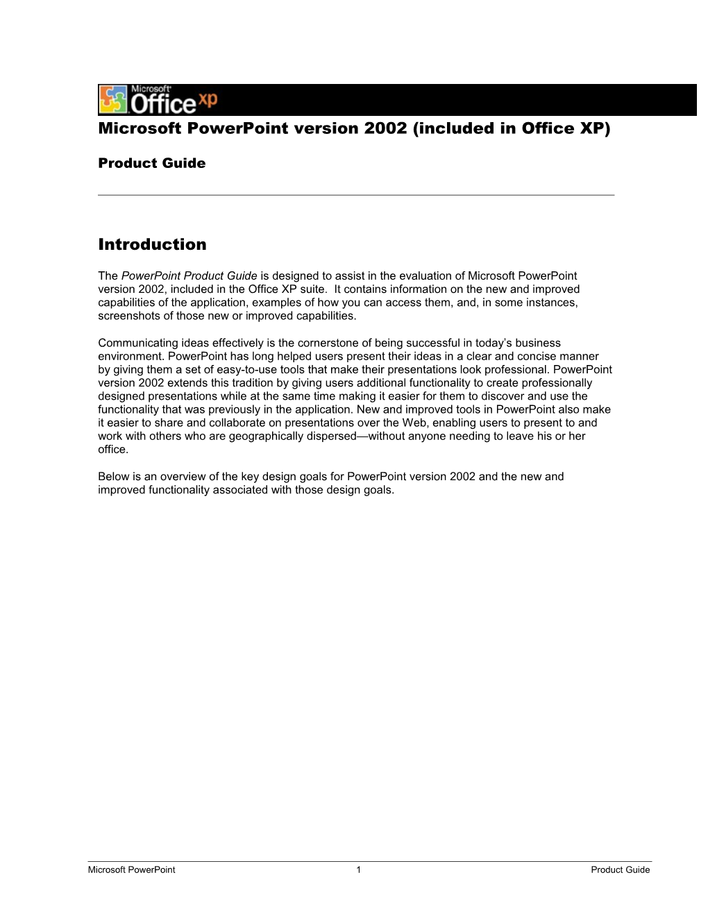 Microsoft Powerpoint Version 2002 (Included in Office XP)