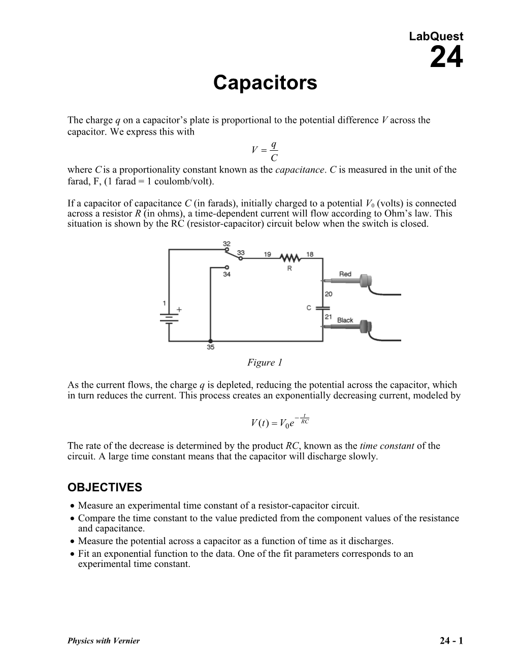 The Charge Q on a Capacitor S Plate Is Proportional to the Potential Difference V Across
