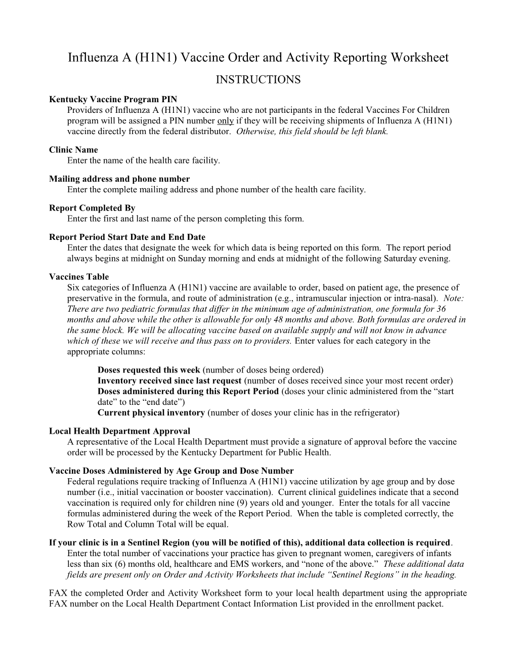 Novel H1N1 Influenza Vaccine Order and Activity Reportingworksheet