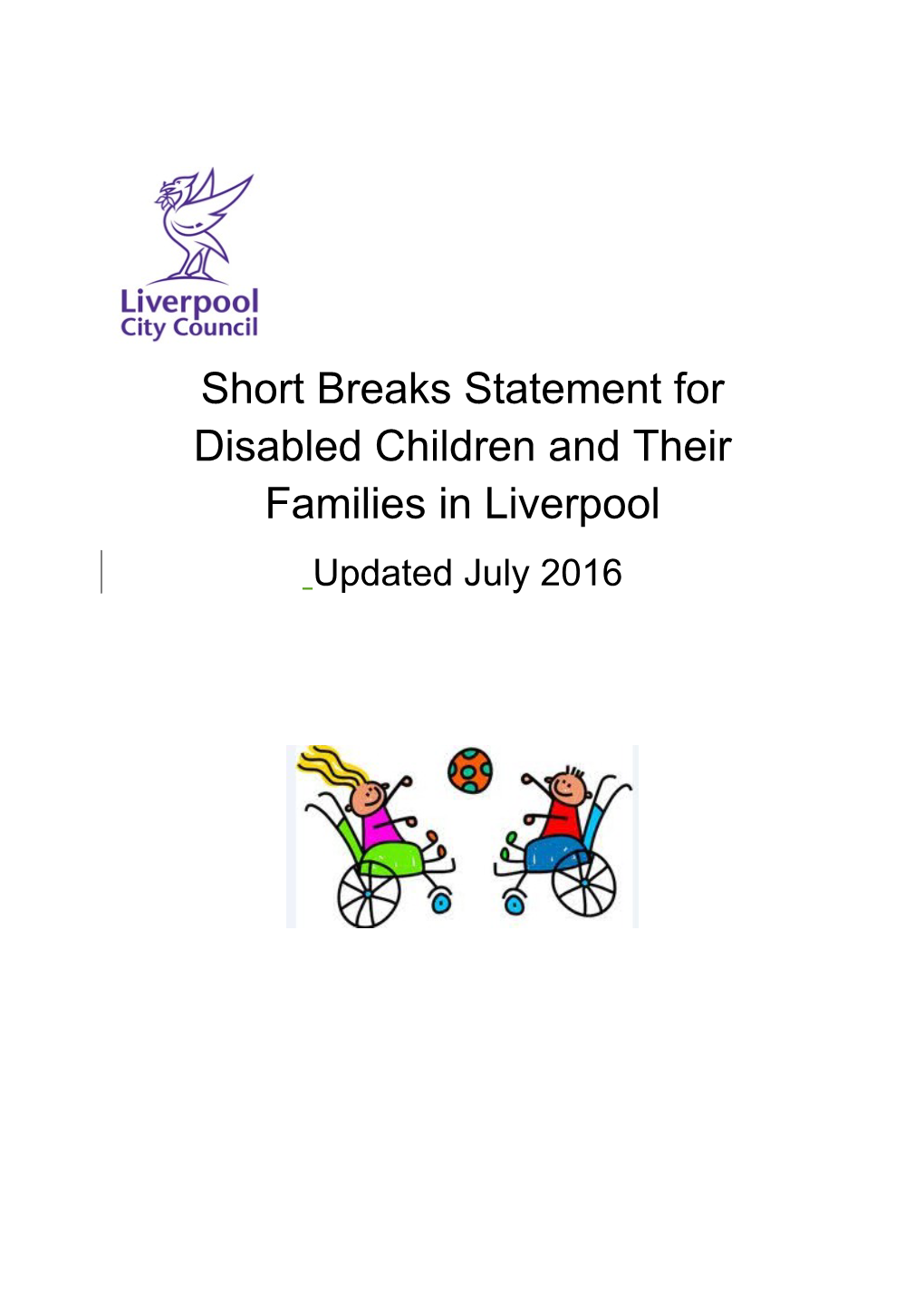 Short Breaks Statement for Disabled Children and Their Families in Liverpool