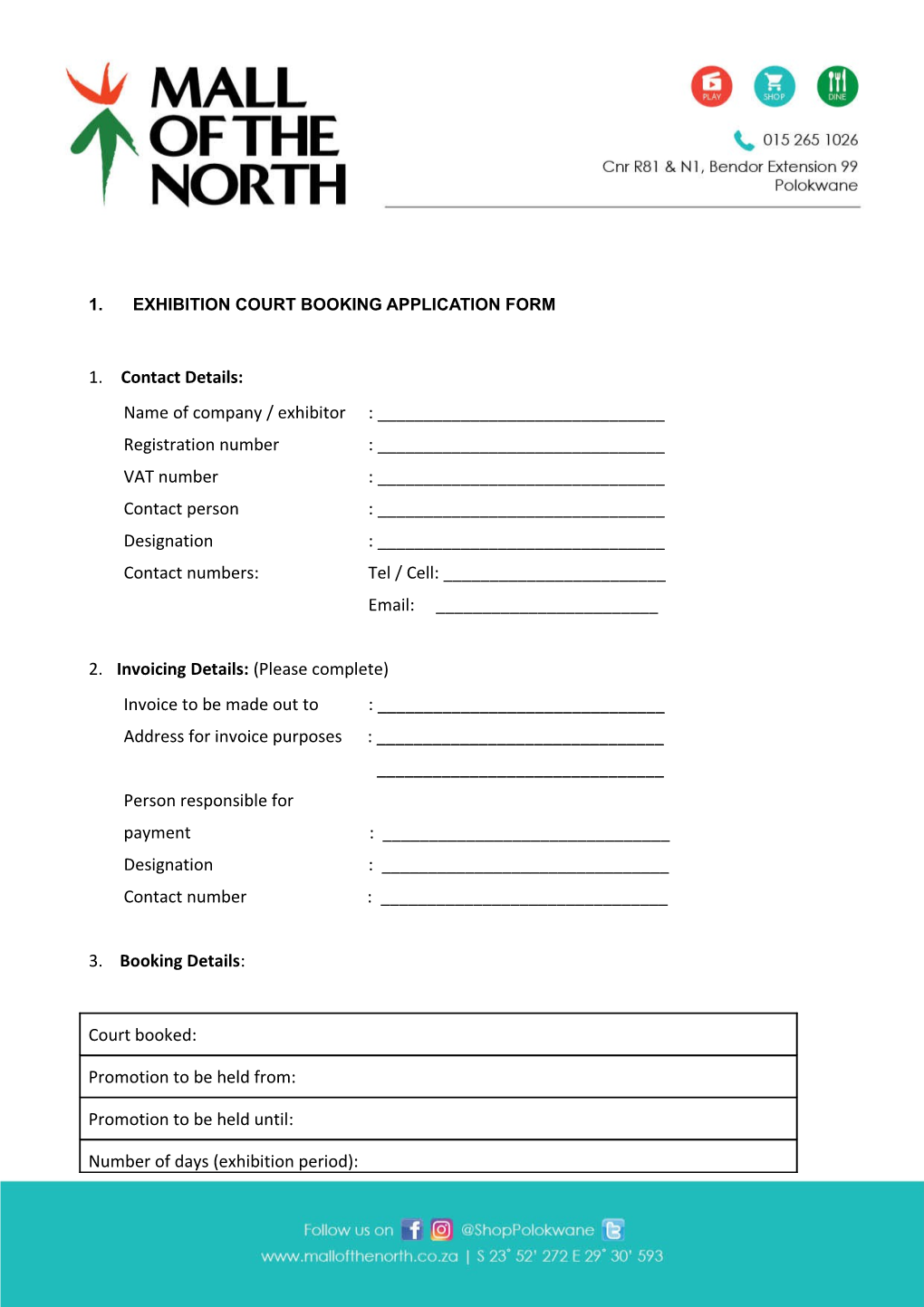 1.Exhibition Court Booking Application Form