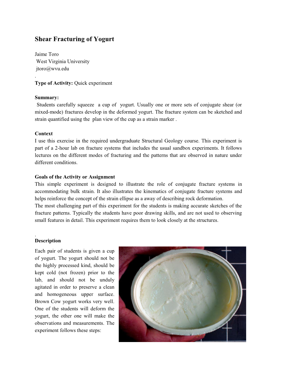 Shear Fracturing of Yogurt