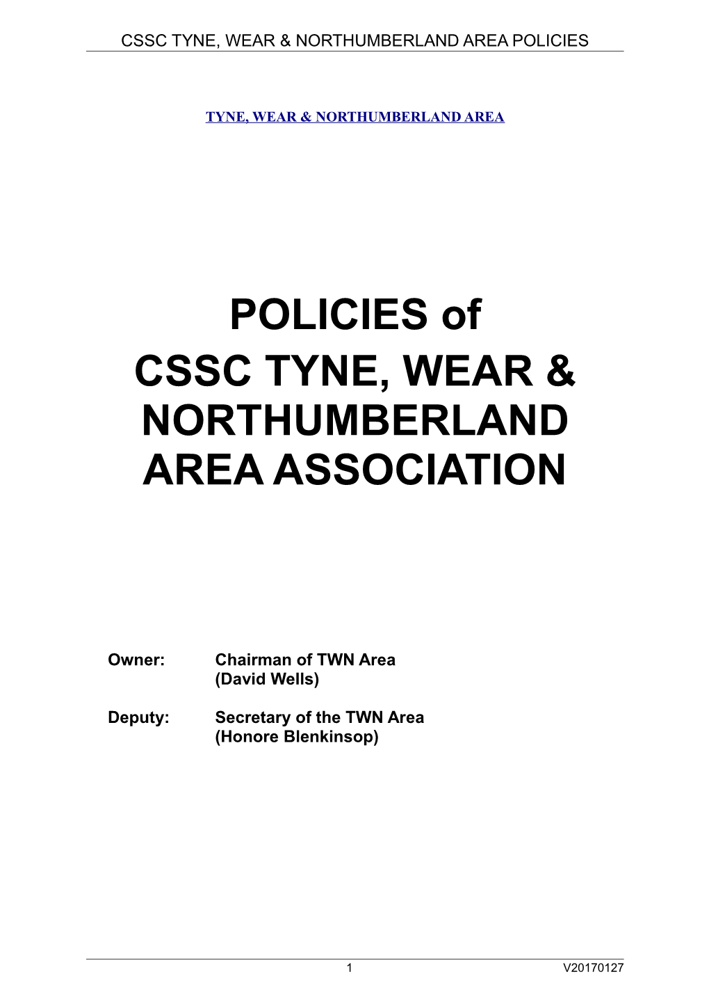 CSSC Newcastle Area Policies