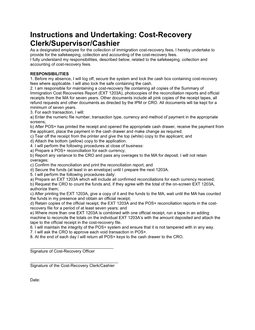 Instructions and Undertaking: Cost-Recovery Clerk/Supervisor/Cashier