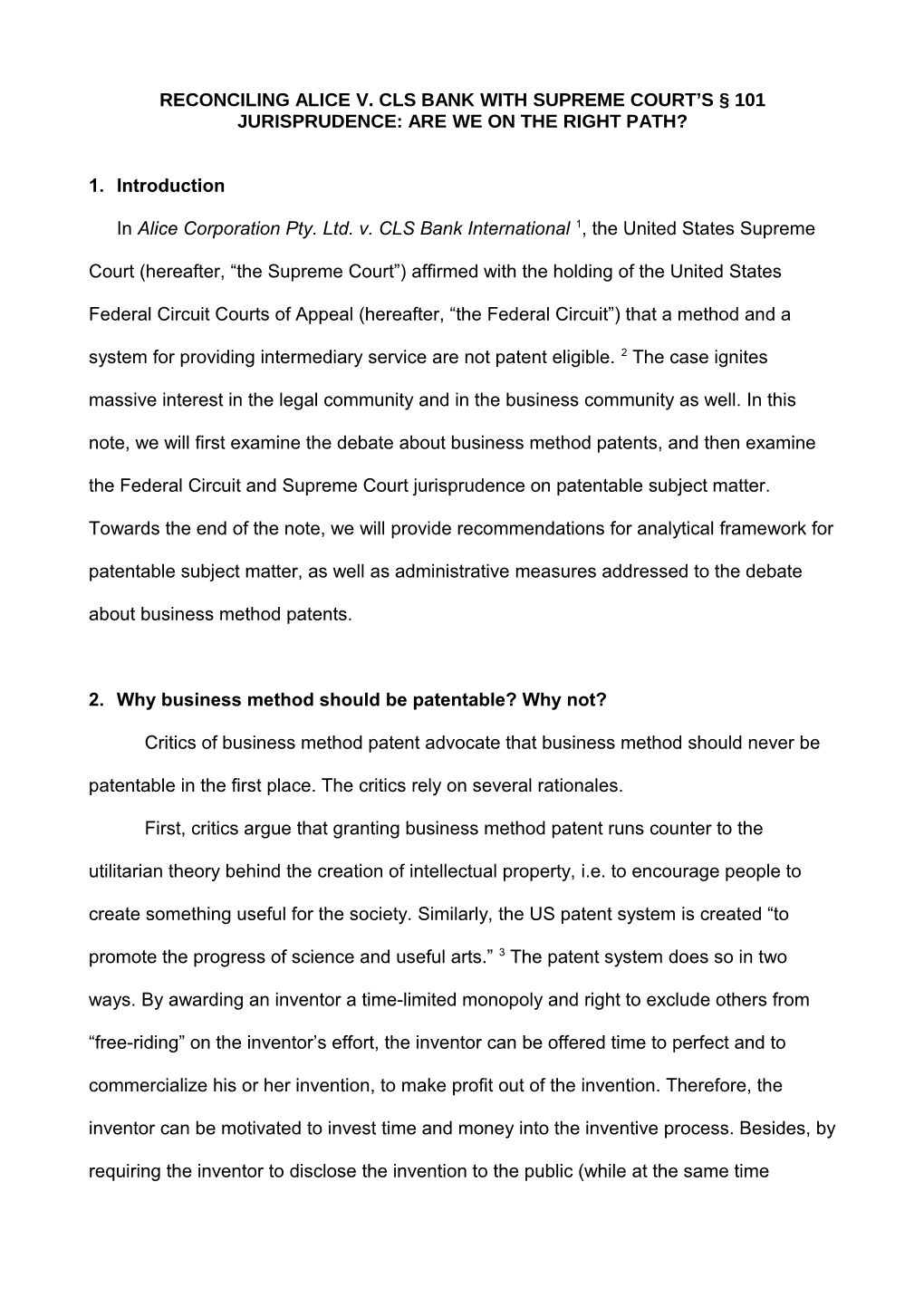 2. Why Business Method Should Be Patentable? Why Not?