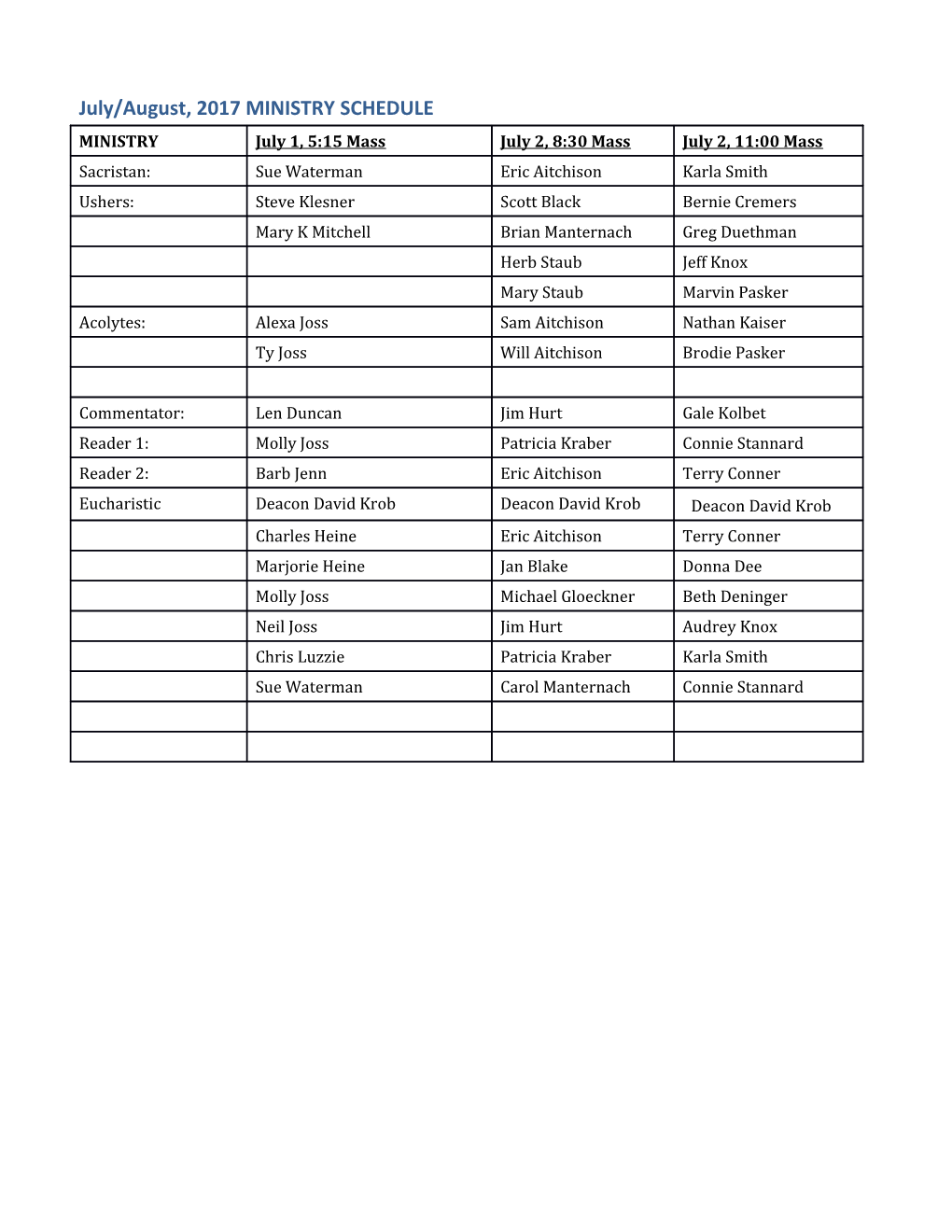 July/August, 2017 MINISTRY SCHEDULE