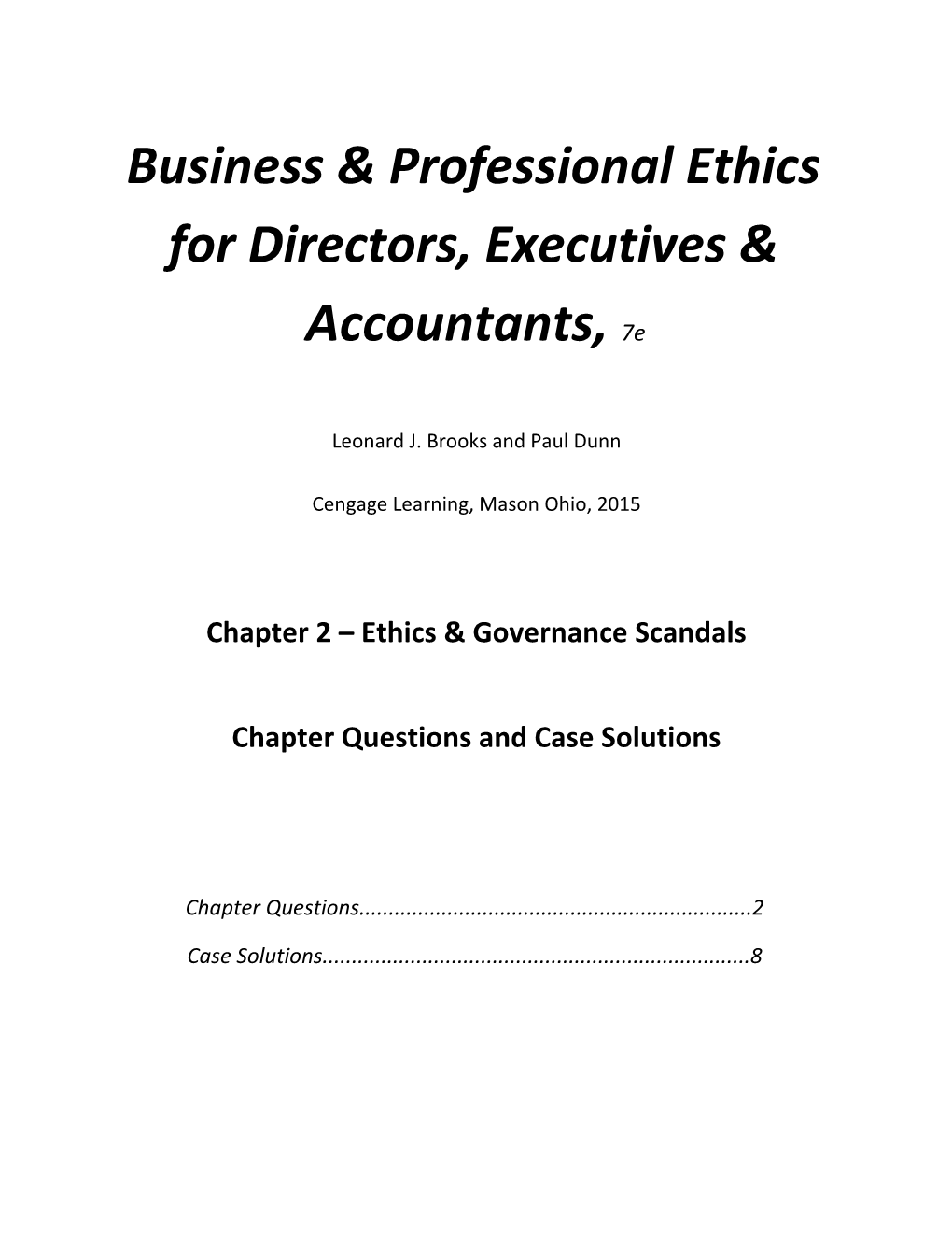 Business & Professional Ethics for Directors, Executives & Accountants, 7E