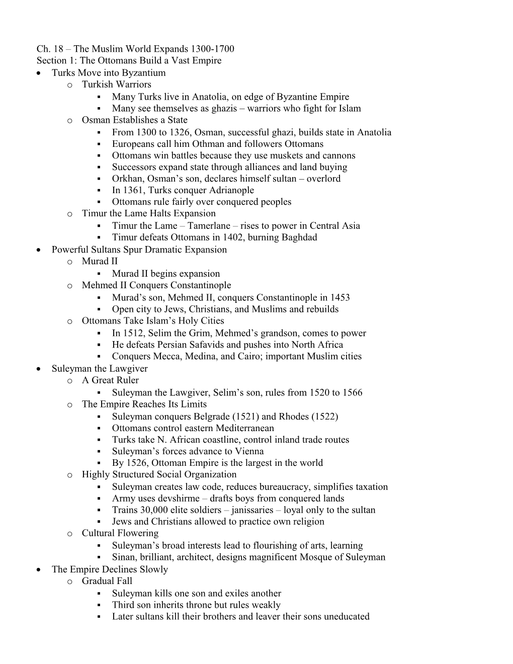 Ch. 18 the Muslim World Expands 1300-1700