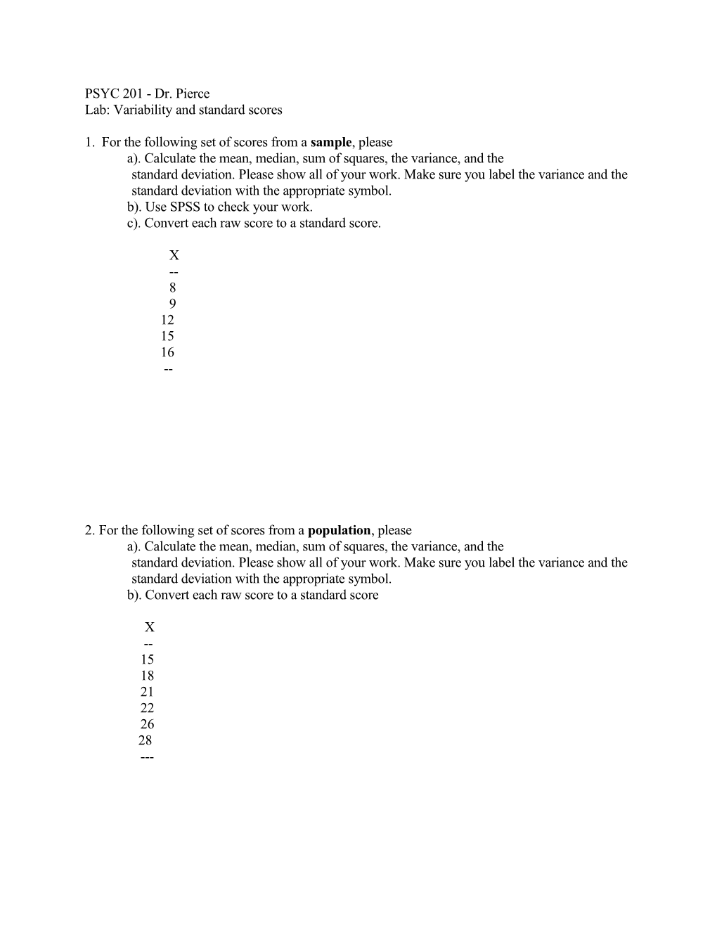 1. for the Following Set of Scoresfrom a Sample, Please