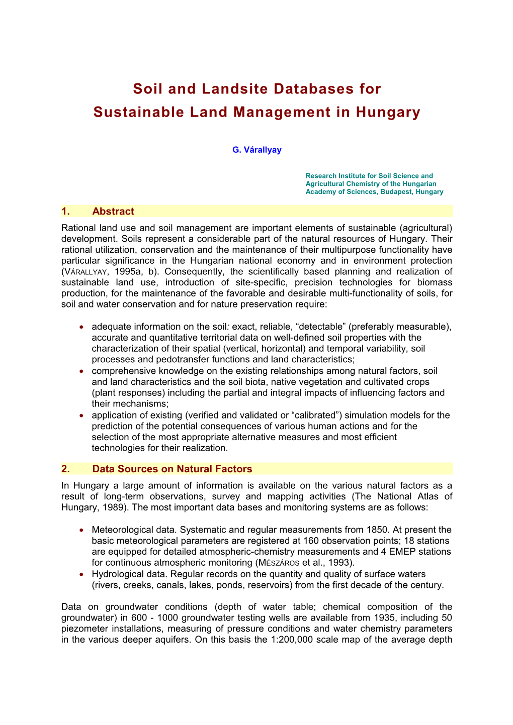 Soil and Landsite Databases for Sustainable Land Management in Hungary