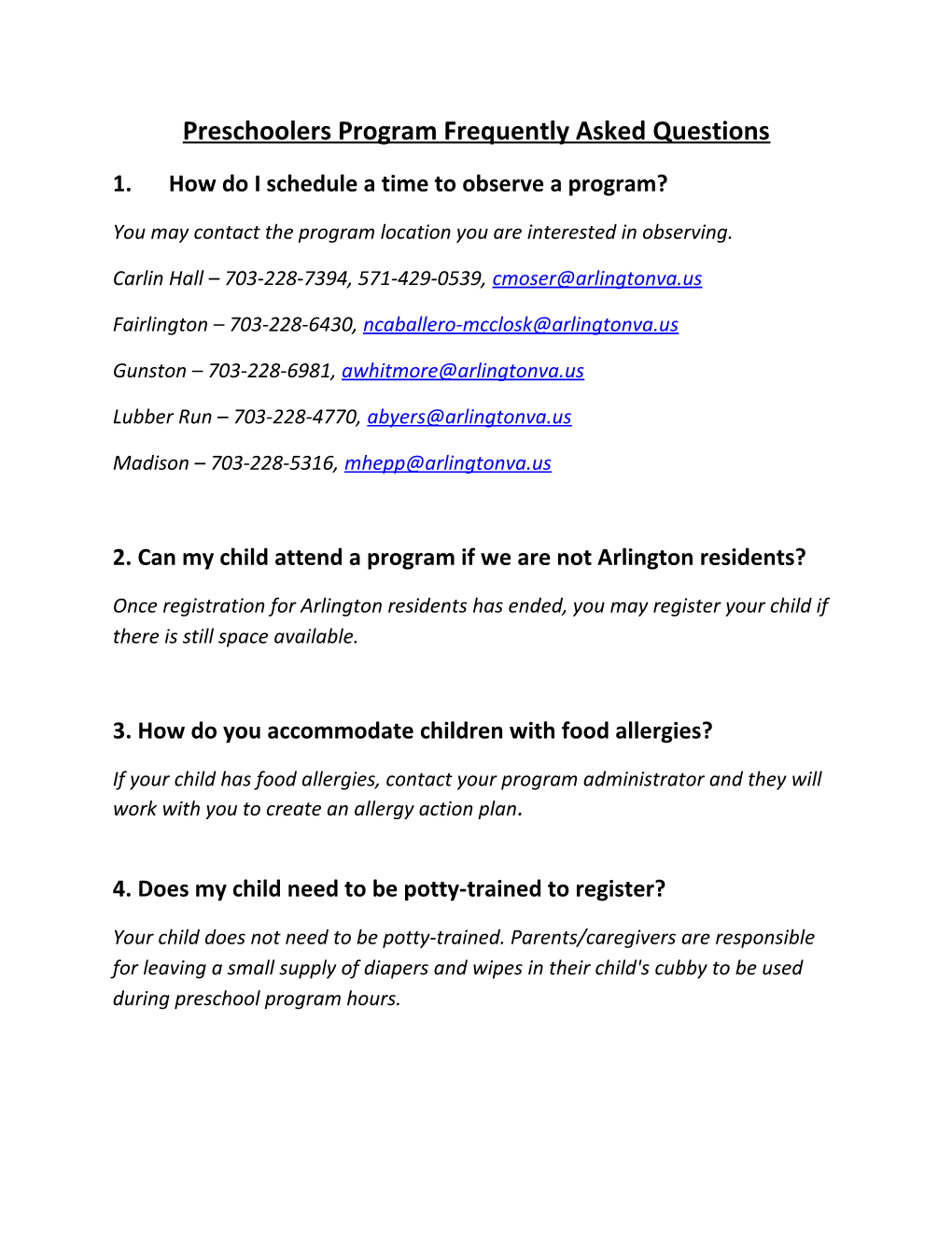 Preschoolers Program Frequently Asked Questions