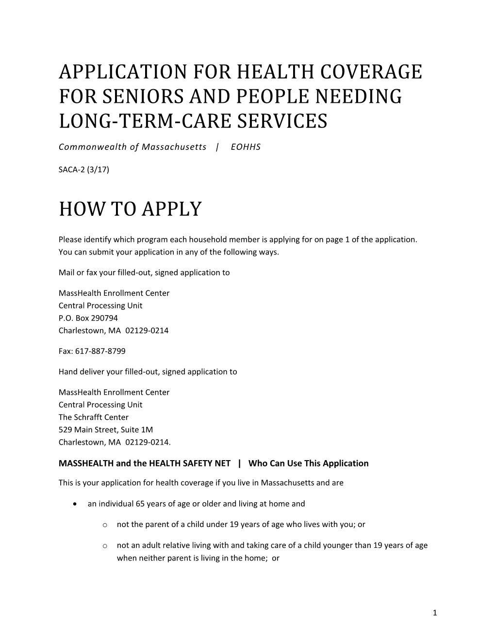 Application for Health Coverage for Seniors and People Needing Long-Term-Care Services