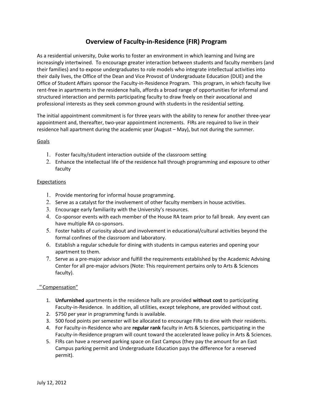 Overview of Faculty-In-Residence (FIR) Program