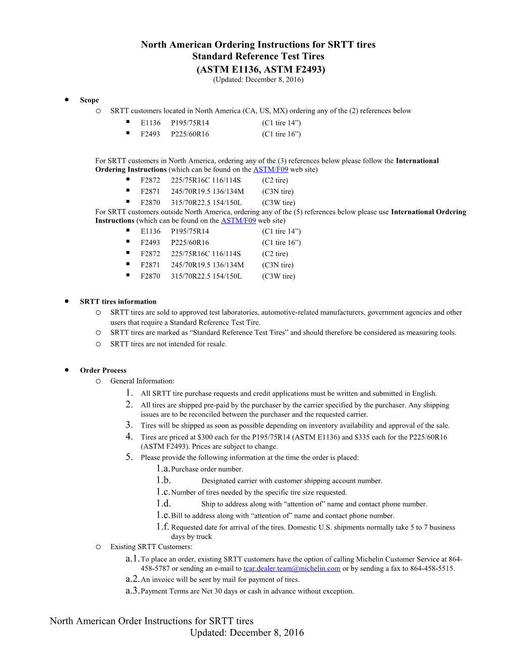 North American Ordering Instructions for SRTT Tires