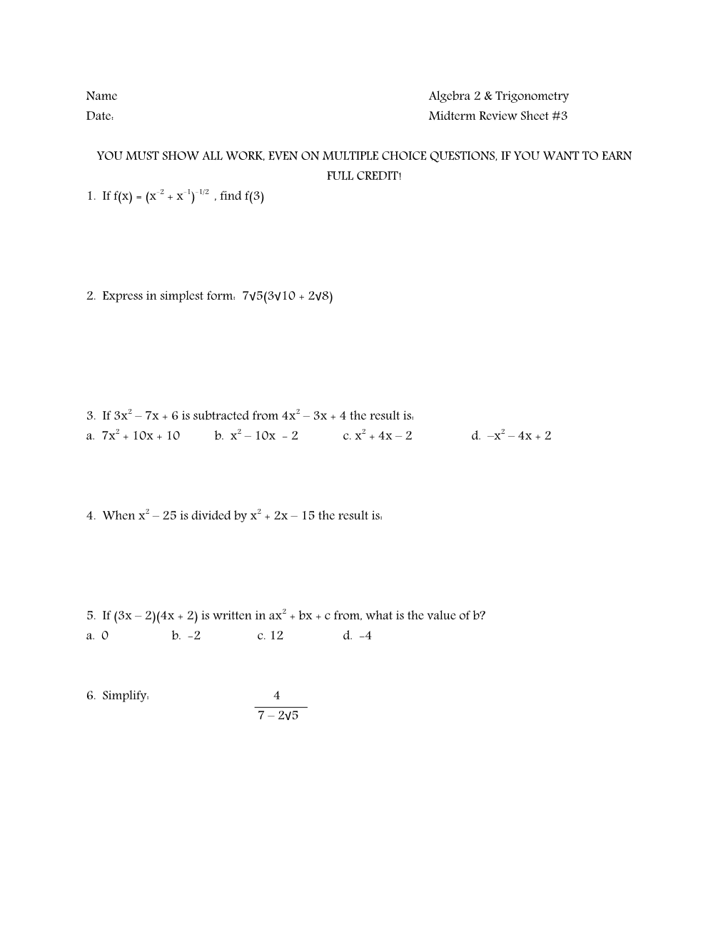 Date:Midterm Review Sheet #3